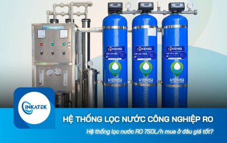 Hệ thống lọc nước công nghiệp RO 750L/h mua ở đâu giá tốt?