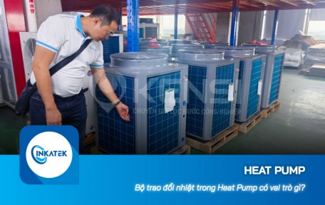 Bộ trao đổi nhiệt trong Heat Pump có vai trò gì?