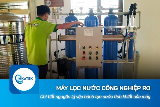 Nguyên lý vận hành giúp máy lọc nước công nghiệp RO tạo nước tinh khiết