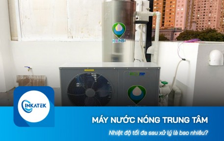 Nhiệt độ tối đa ở nguồn nước từ máy nước nóng trung tâm