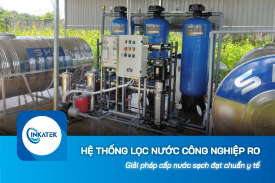 Hệ thống lọc nước công nghiệp RO cho bệnh viện - Giải pháp đạt chuẩn y tế