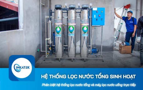 Phân biệt hệ thống lọc nước tổng sinh hoạt và máy lọc nước uống trực tiếp