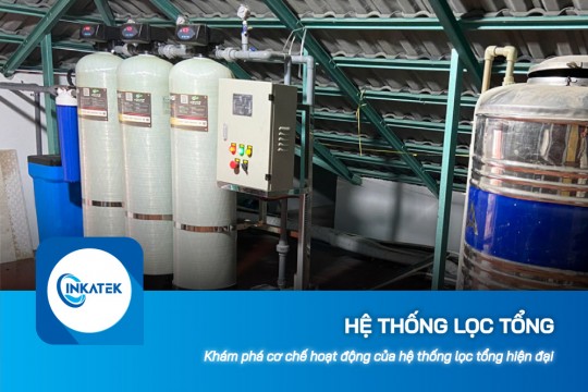 Cơ chế hoạt động của hệ thống lọc tổng gia đình hiện đại