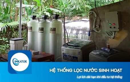 Lợi ích dài hạn khi đầu tư hệ thống lọc nước sinh hoạt đúng chuẩn