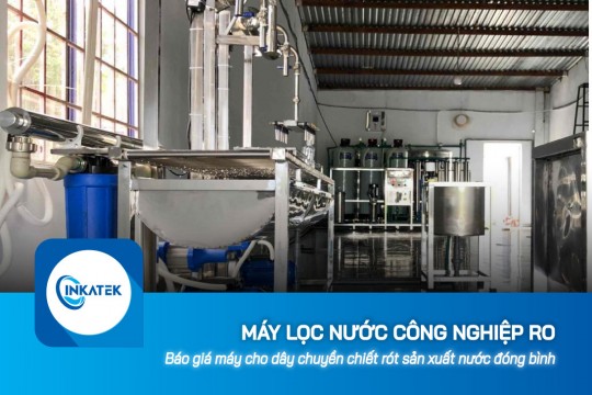 Báo giá máy lọc nước công nghiệp RO cho dây chuyền chiết rót sản xuất nước đóng bình