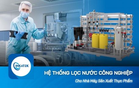 Yếu tố lưu ý khi chọn máy lọc nước công nghiệp RO cho sản xuất thực phẩm
