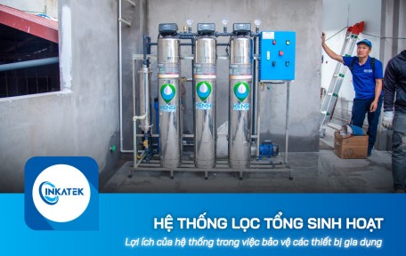 Lợi ích của hệ thống lọc tổng sinh hoạt trong việc bảo vệ các thiết bị gia dụng