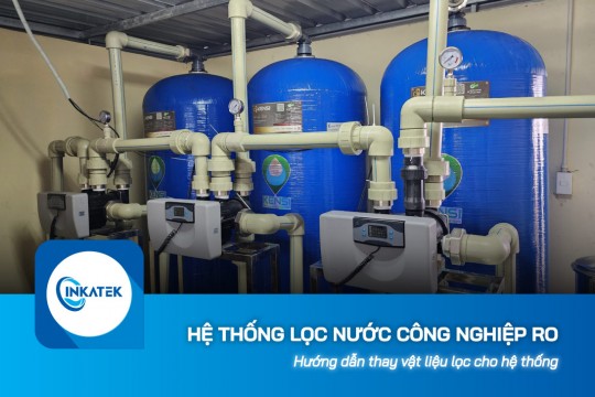 Hướng dẫn thay vật liệu lọc cho hệ thống lọc nước công nghiệp RO