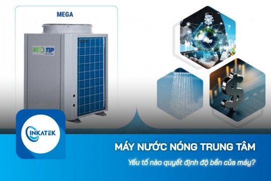 Yếu tố quyết định độ bền của máy nước nóng trung tâm