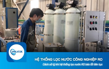 Khi hệ thống lọc nước công nghiệp RO báo lỗi liên tục phải xử lý thế nào?