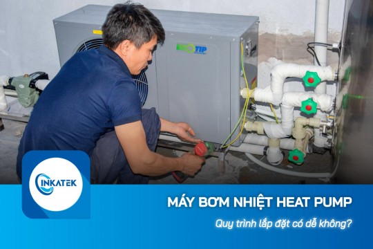 Lắp đặt máy bơm nhiệt Heat Pump có dễ không?
