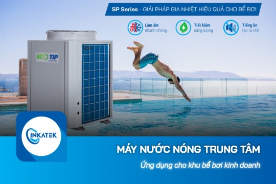 Máy nước nóng trung tâm cho khu bể bơi kinh doanh