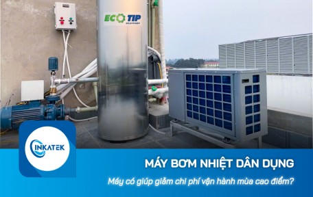 Máy bơm nhiệt dân dụng có giúp giảm chi phí vận hành mùa cao điểm?