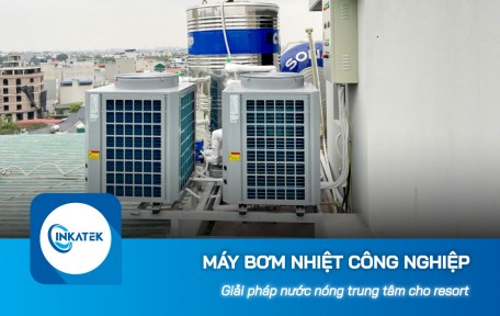Giải pháp nước nóng trung tâm bằng máy bơm nhiệt công nghiệp cho resort