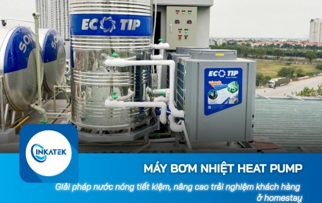Máy bơm nhiệt Heat Pump cho homestay: Tiết kiệm chi phí, nâng cao trải nghiệm khách lưu trú