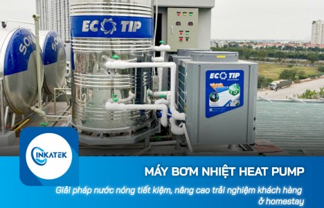 Máy bơm nhiệt Heat Pump cho homestay: Tiết kiệm chi phí, nâng cao trải nghiệm khách lưu trú