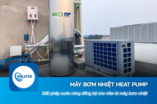 Giải pháp nước nóng đồng bộ cho villa từ máy bơm nhiệt Heat Pump