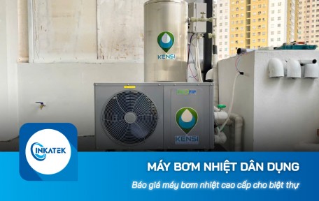 Báo giá máy bơm nhiệt dân dụng cao cấp cho biệt thự