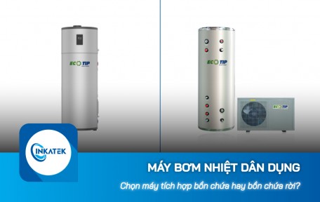 Chọn máy bơm nhiệt dân dụng tích hợp bồn chứa hay bồn chứa rời?