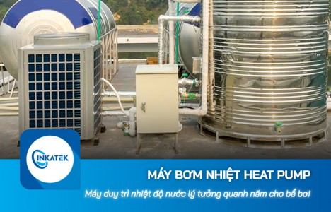Máy bơm nhiệt Heat Pump duy trì nhiệt độ nước lý tưởng quanh năm cho bể bơi