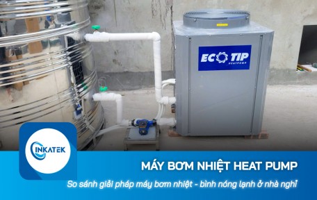 So sánh giải pháp máy bơm nhiệt Heat Pump và bình nóng lạnh ở nhà nghỉ