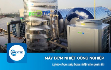 Lý do chọn máy bơm nhiệt công nghiệp cho quán ăn