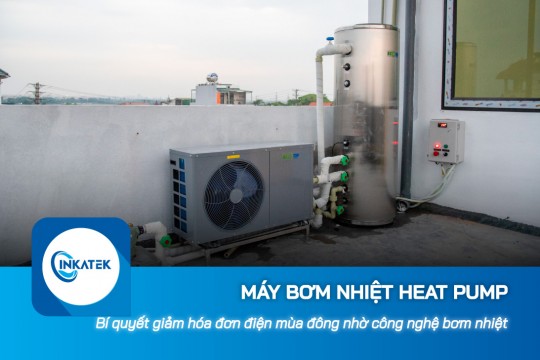 Bí quyết giảm hóa đơn tiền điện mùa đông nhờ công nghệ máy bơm nhiệt Heat Pump