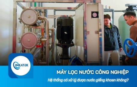 Máy lọc nước công nghiệp RO có lọc được nước giếng khoan ô nhiễm không?