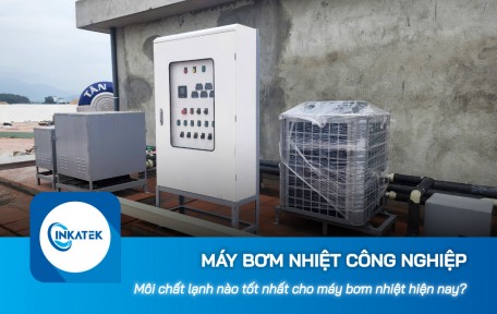 Môi chất lạnh nào tốt cho máy bơm nhiệt công nghiệp hiện nay?
