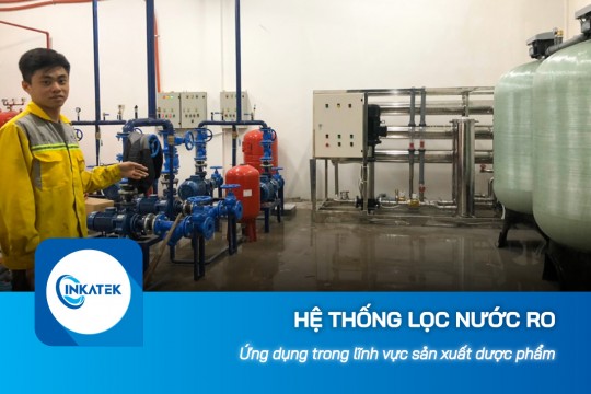 Thực trạng và lý do lắp máy lọc nước công nghiệp RO cho sản xuất dược phẩm