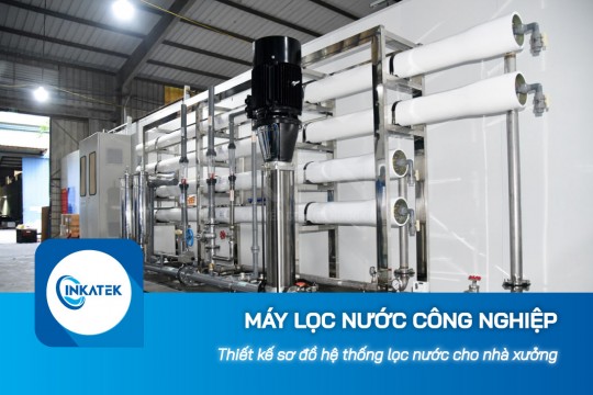 Thiết kế sơ đồ hệ thống lọc nước công nghiệp RO cho nhà xưởng