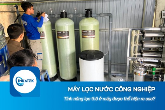 Tính năng lọc thô ở hệ thống lọc nước công nghiệp RO được thể hiện ra sao?