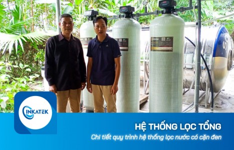 Hệ thống lọc tổng lọc nước sinh hoạt có cặn đen ra sao?
